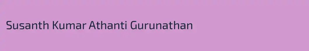 Susanth Kumar Athanti Gurunathan